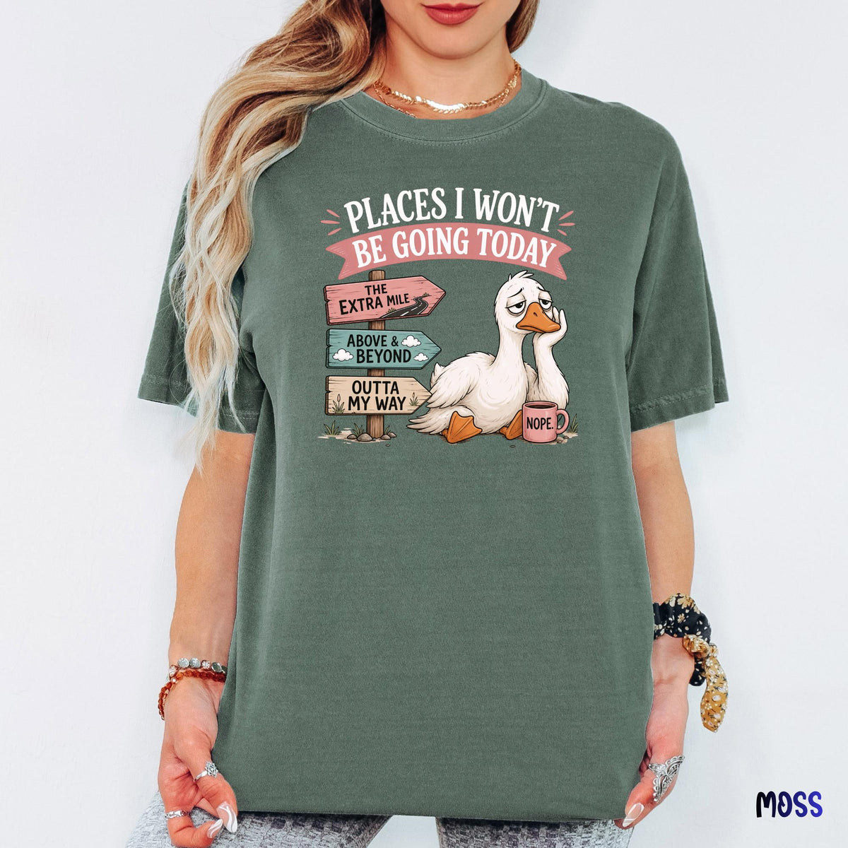 Comfort Colors® Places I Won't Be Going Today Shirt, Funny Goose Tee, Anti Motivation Shirt, Quiet Quitting Tee, Sarcastic Office Humor Gift
