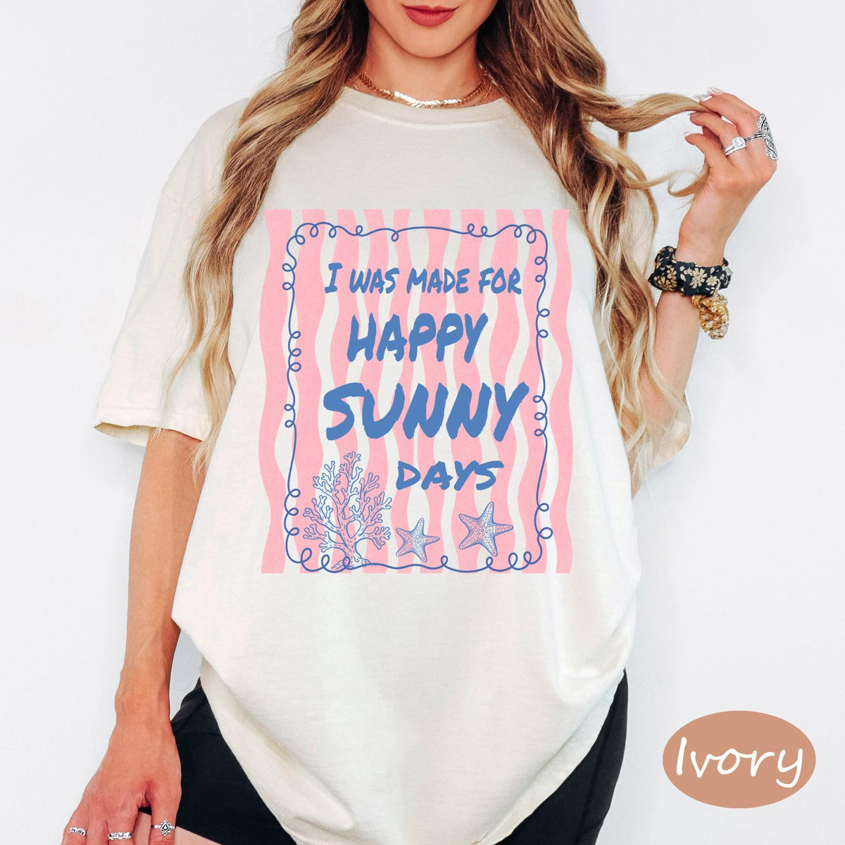 Comfort Colors® I Was Made For Happy Sunny Days Shirt, Retro Coastal Tshirt, Funny Beach Tee, Summer Graphic Tee
