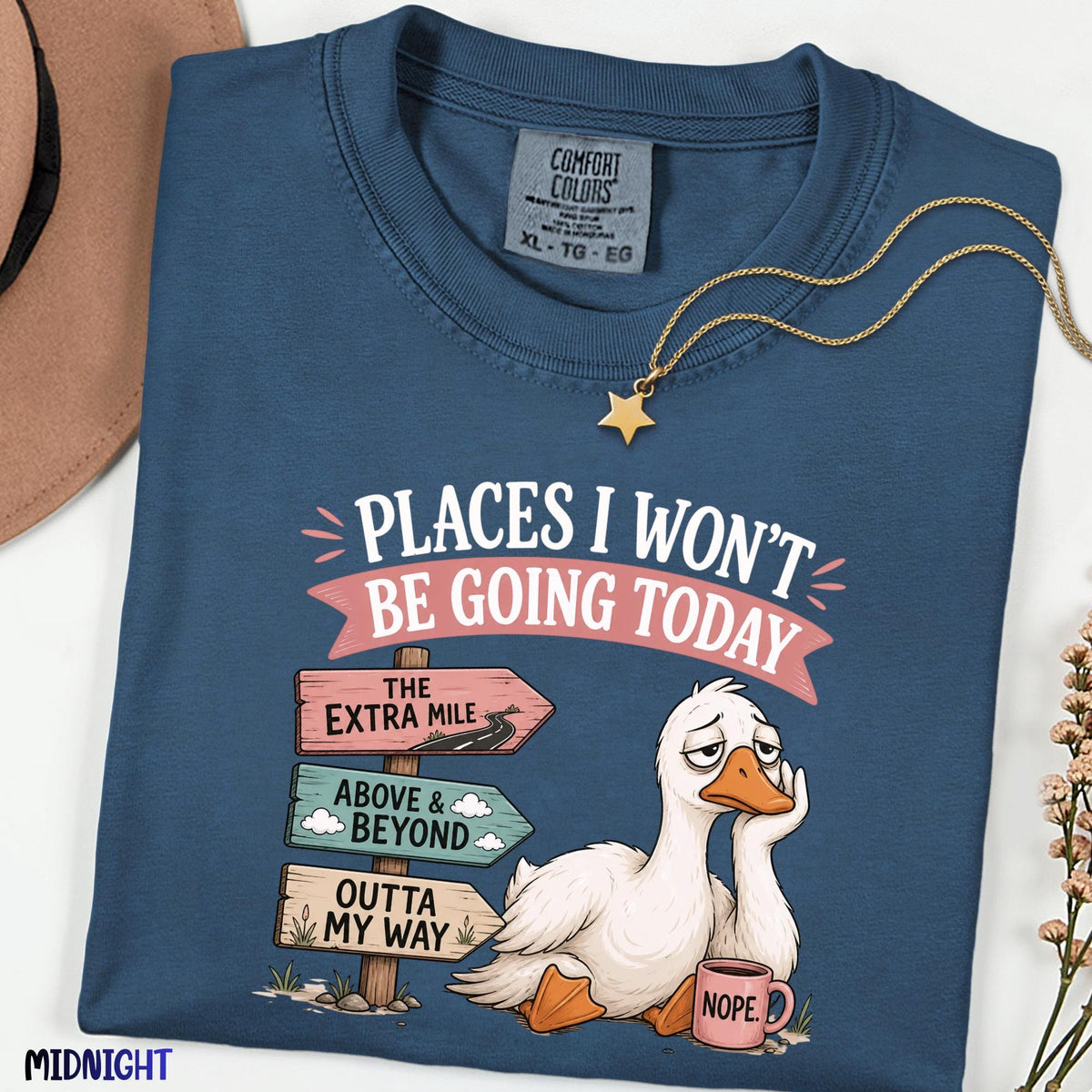 Comfort Colors® Places I Won't Be Going Today Shirt, Funny Goose Tee, Anti Motivation Shirt, Quiet Quitting Tee, Sarcastic Office Humor Gift