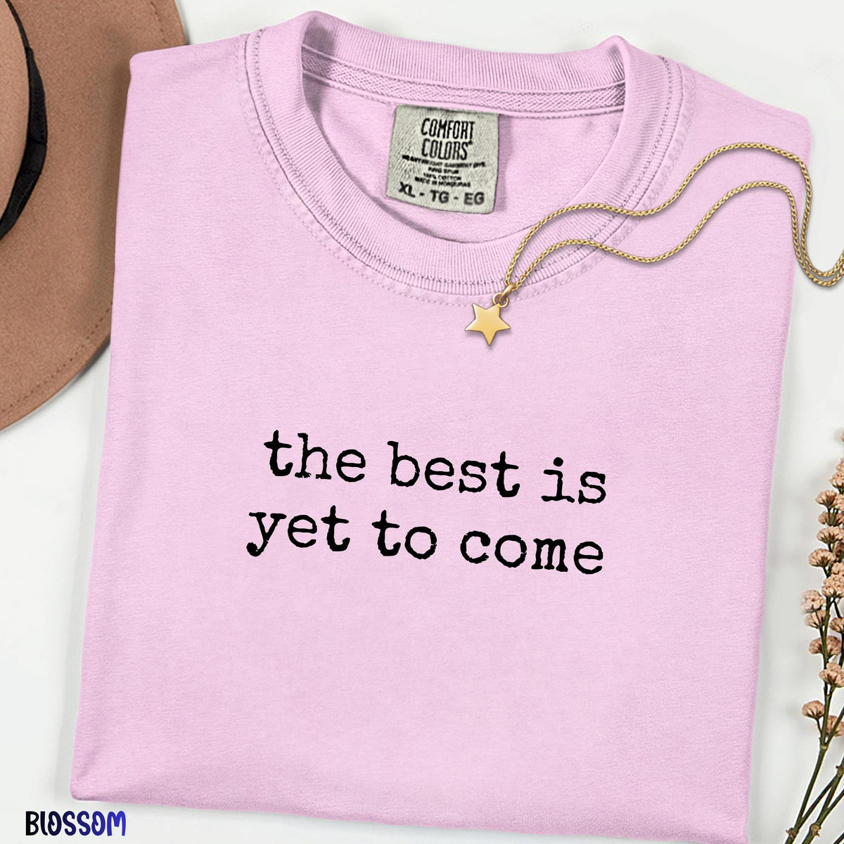 Positive Vibes Only Shirt,The Best Is Yet To Come Comfort Colors Tee, Inspirational Motivational Quote T-Shirt,Unisex Good Vibes Graphic Tee