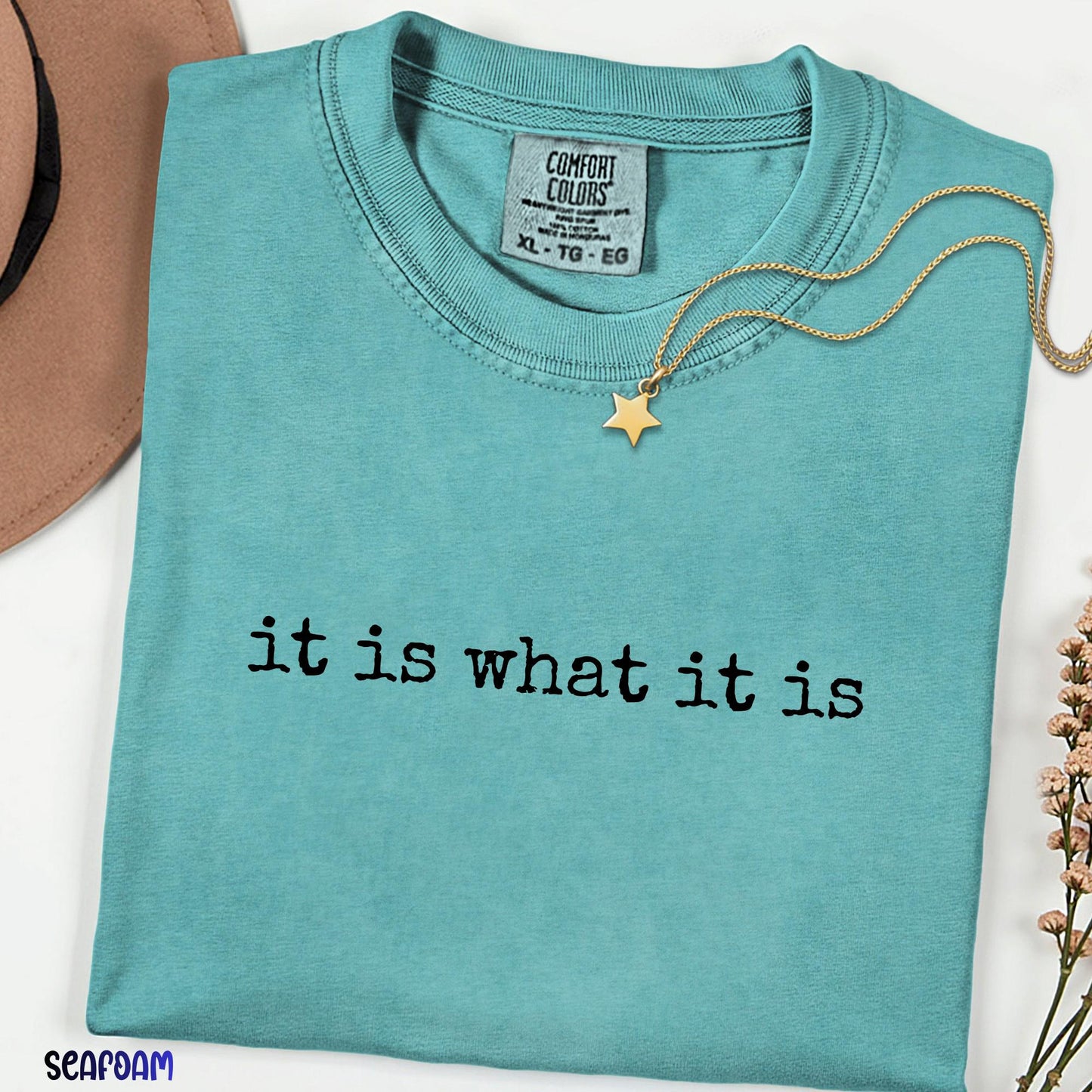 Comfort Colors®  It Is What It Is Shirt, Minimalist Graphic Tee, Unisex Comfort Colors T-Shirt, Stoic Quote Shirt, Vintage Aesthetic Tee