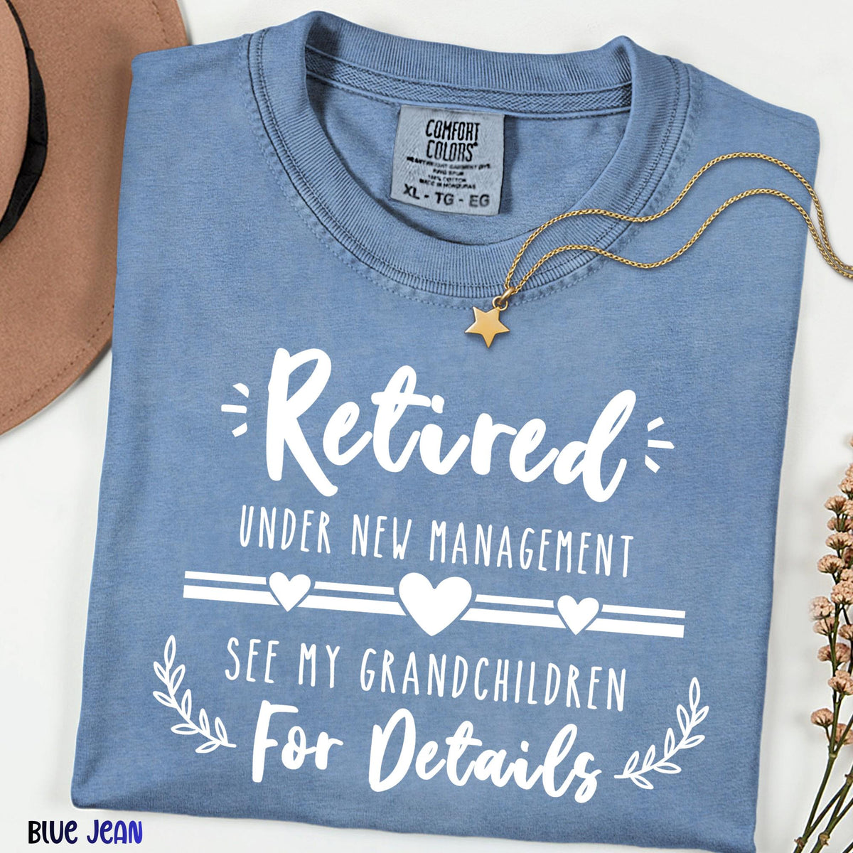 Comfort Colors® Retired Grandma Shirt, Funny Retirement Shirt, Under New Management See Grandchildren Tee, Retirement Gift for Grandma