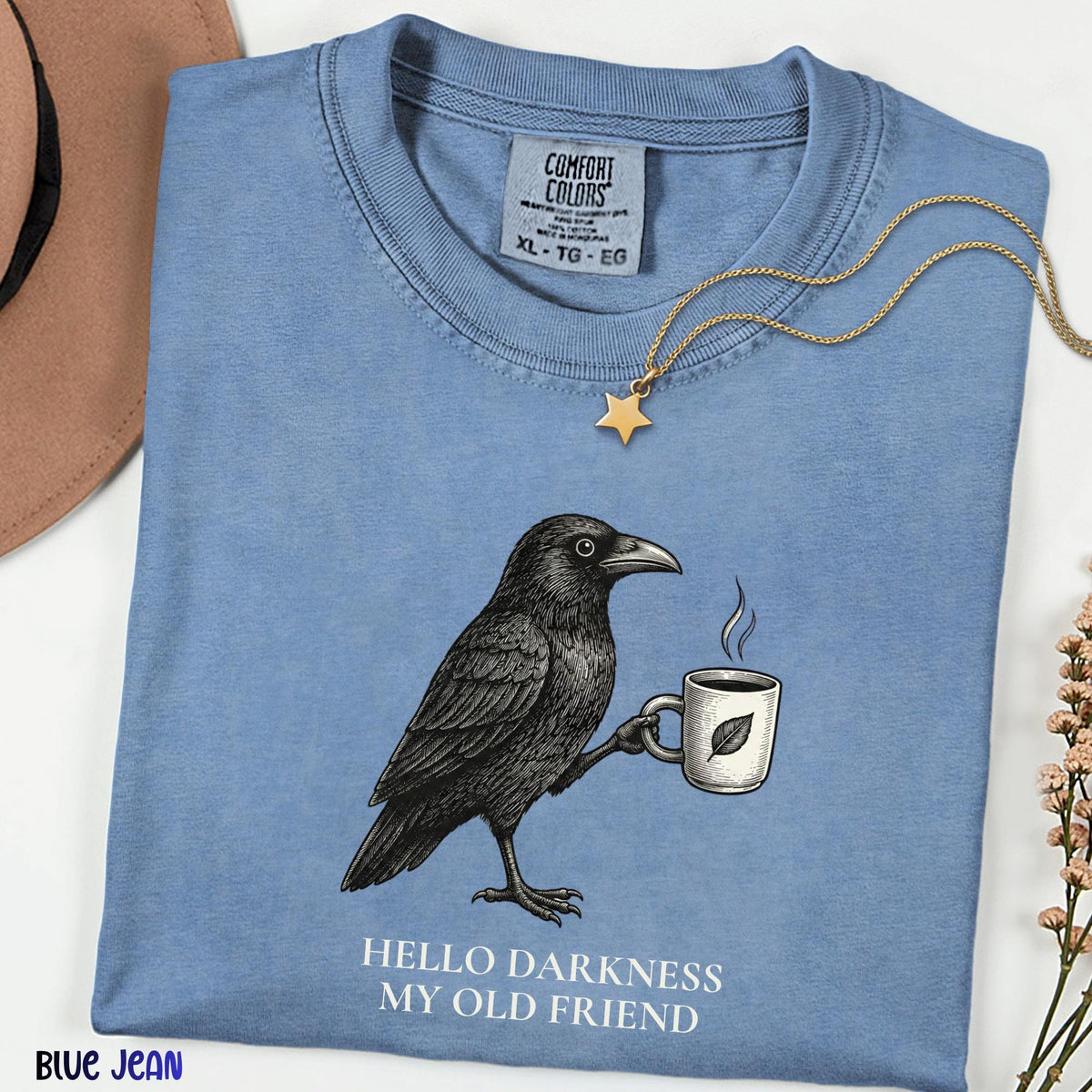 Hello Darkness Raven Coffee Shirt, Comfort Colors® Gothic Crow Graphic Tee, Vintage Bird T-Shirt, Spooky Coffee Lover Halloween Gift