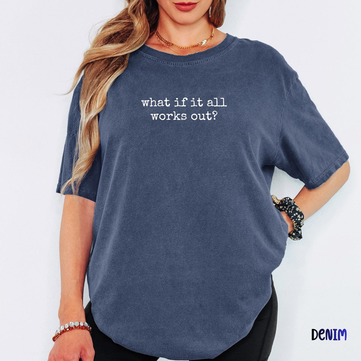 What If It All Works Out Comfort Colors® Shirt, Inspirational Smiley Face Tee, Positive Mindset Shirt, Motivational Graphic Tee