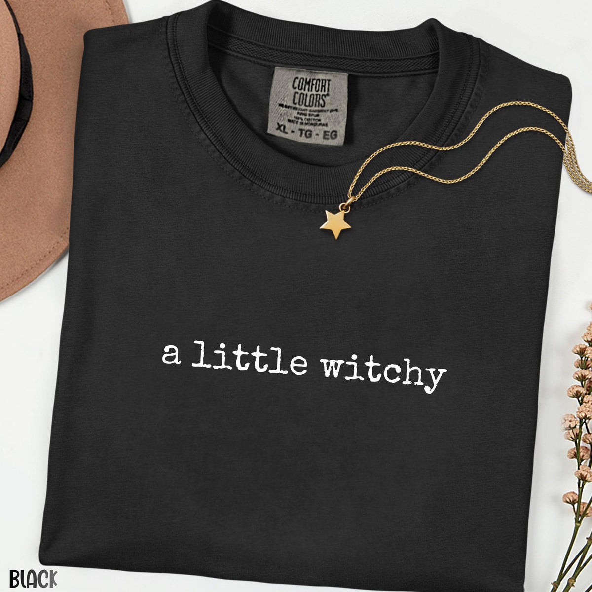 A Little Witchy Shirt, Comfort Colors Halloween Tee, Spooky Season Witch Shirt, Cute Fall Graphic Tee, Trendy Witch Gift