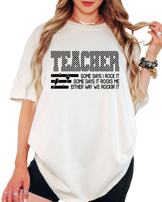Comfort Colors® Checkered Teacher Shirt, Some Days I Rock It Tee, Funny Teacher Life Shirt, Teacher Appreciation Gift